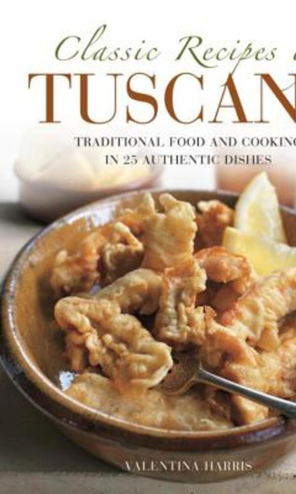 classic recipes of tuscany