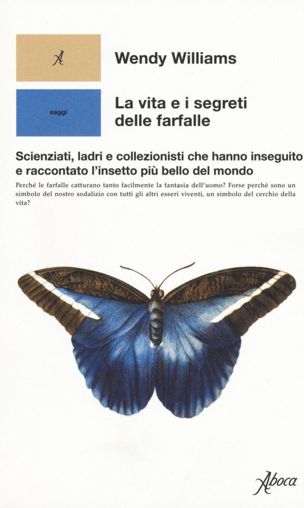 Vita e i segreti delle farfalle. Scienzi