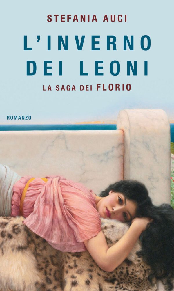 Inverno dei Leoni. La saga dei Florio (L
