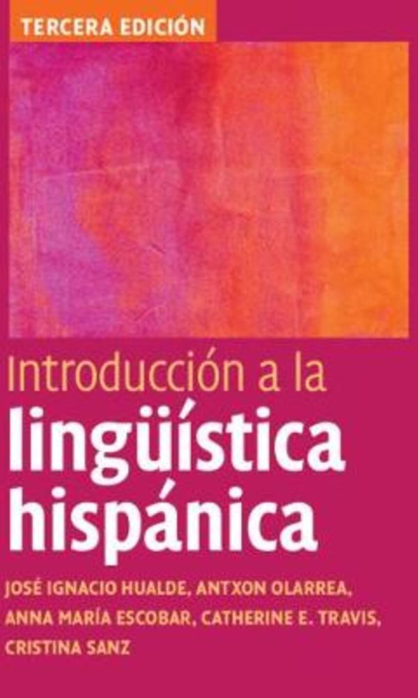 INTRODUCCION A LA LINGUISTICA HISPANICA