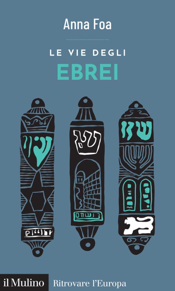 vie degli ebrei, Le