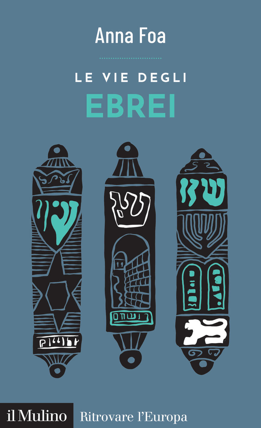 vie degli ebrei, Le