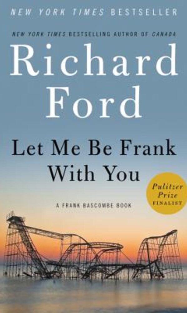 let me be frank with you