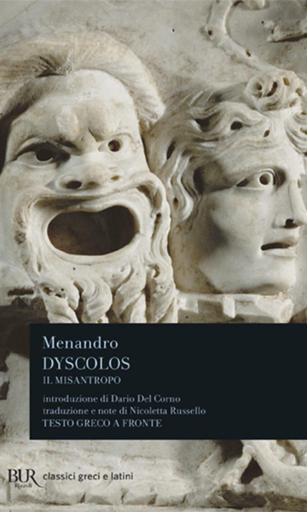 dyscolos. il misantropo. testo greco a fronte