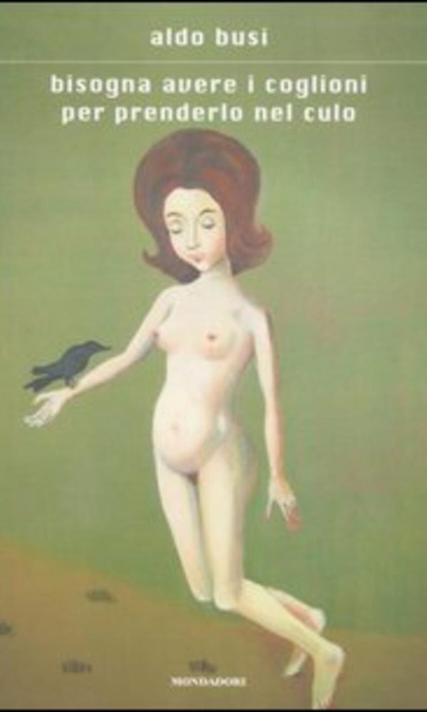 BISOGNA AVERE I COGLIONI PER PRENDE