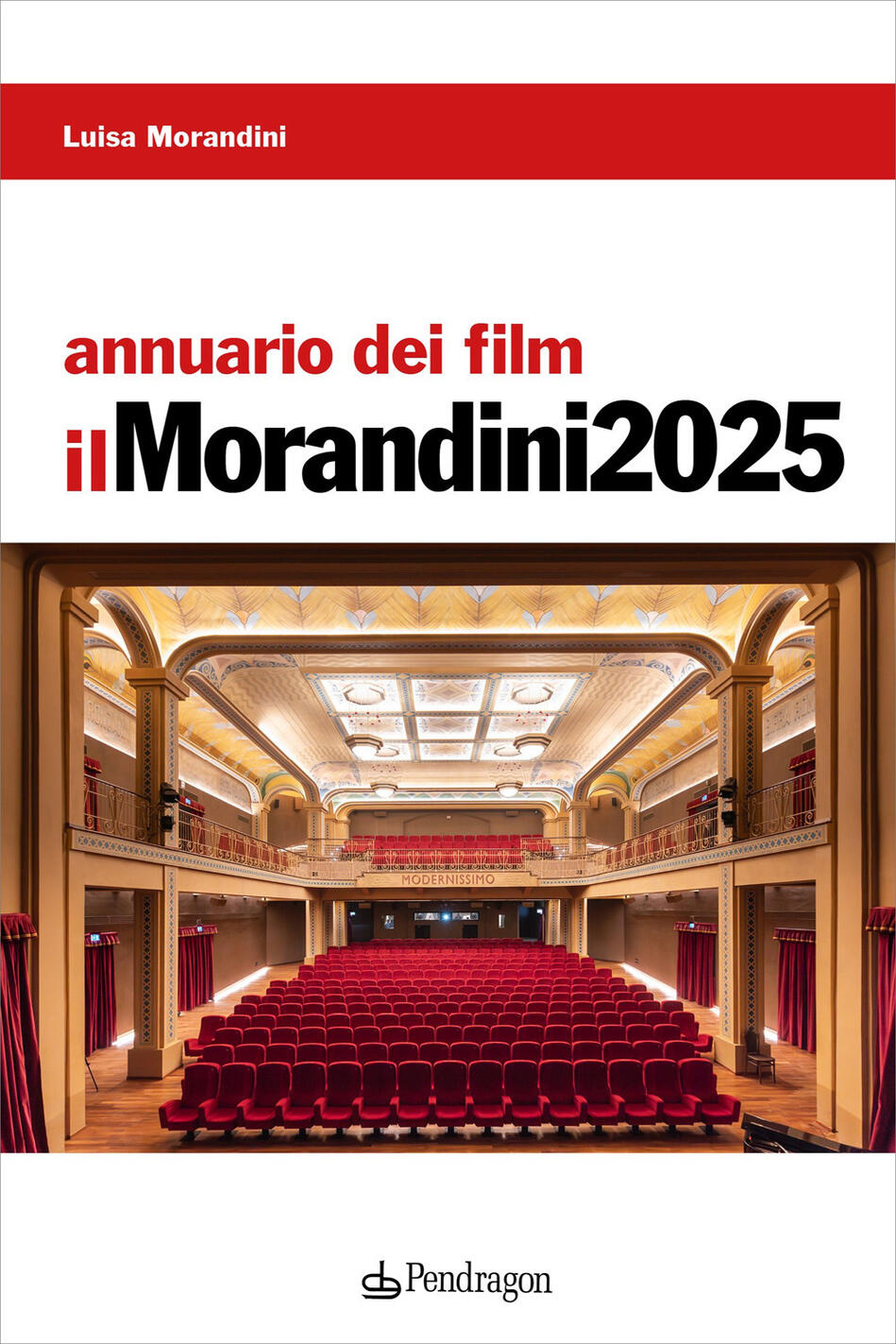 Annuario Dei Film. Il Morandini 2025