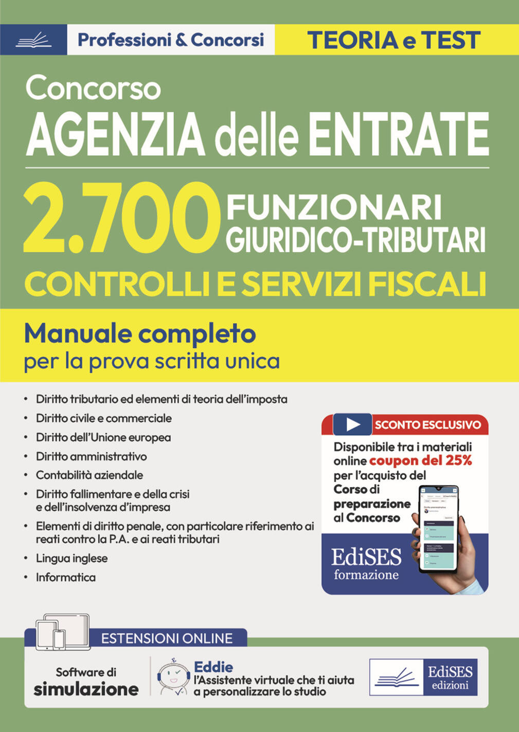 Concorso Agenzia delle Entrate 2700 funz