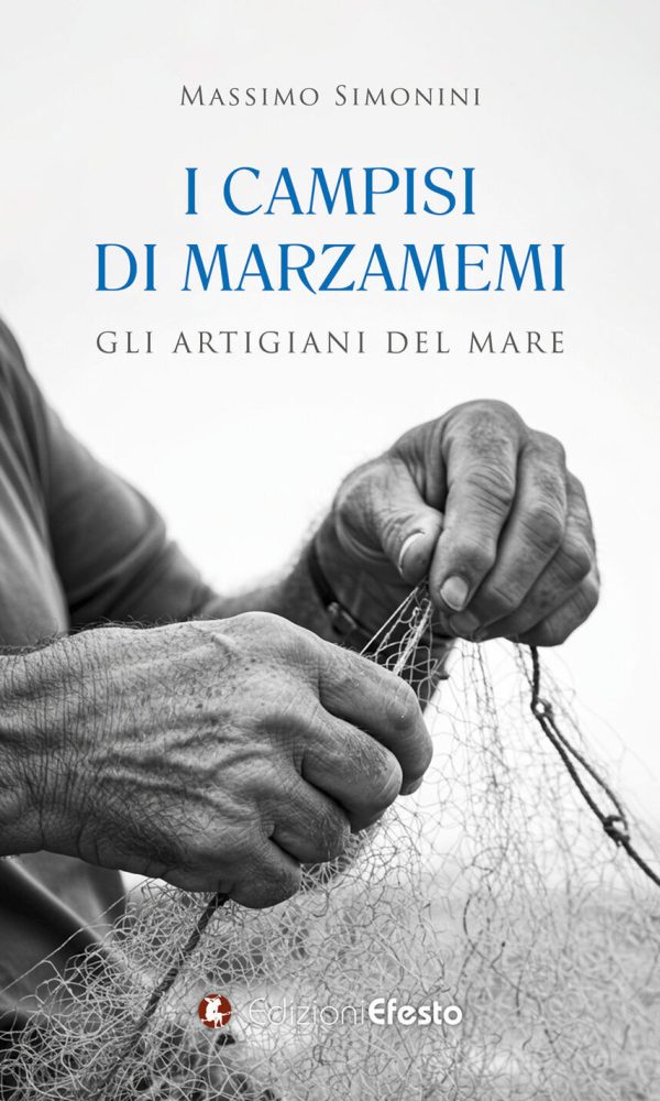 campisi di marzamemi. gli artigiani del mare (i)