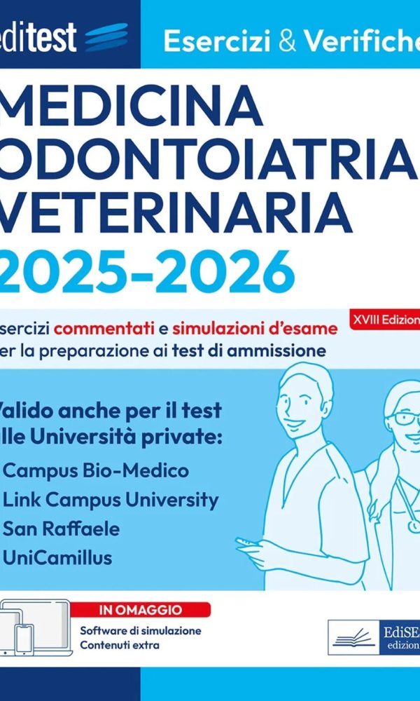 editest medicina, odontoiatria, veterinaria. esercizi & verifiche e&v 1. con software di simulazione