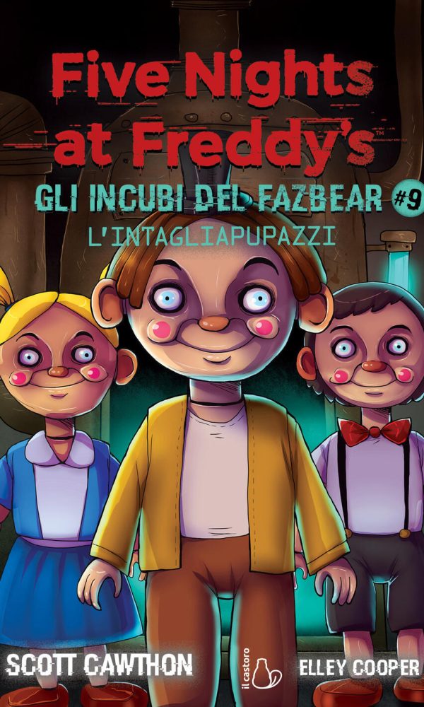 intagliapupazzi. five nights at freddy's. gli incubi del fazbear (l'). vol. 9