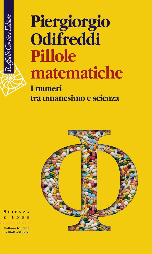 Pillole matematiche. I numeri tra umanesimo e scienza