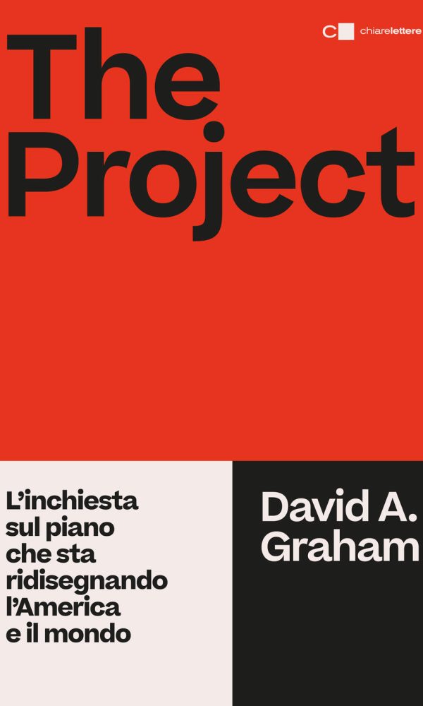 project. l'inchiesta sul piano che sta ridisegnando l'america e il mondo (the)