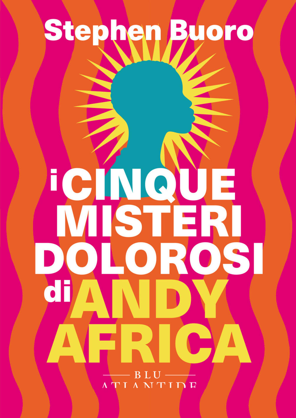 cinque misteri dolorosi di andy africa (i)