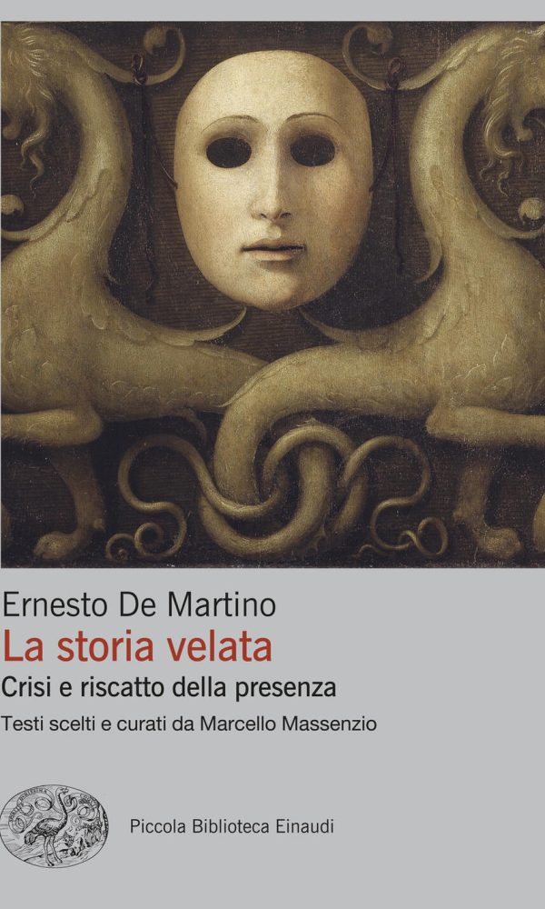 Storia Velata. Crisi E Riscatto Della Presenza (la)