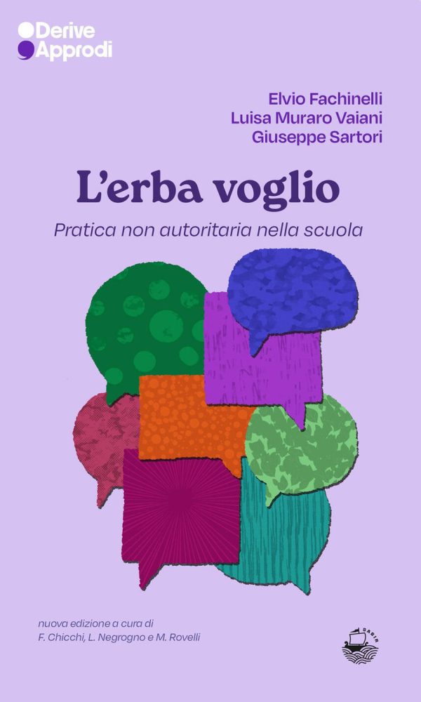 erba voglio. pratica non autoritaria nella scuola (l')