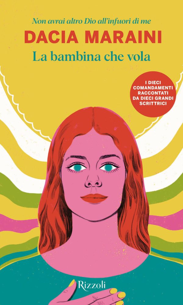 La bambina che vola. Non avrai altro Dio all'infuori di me
