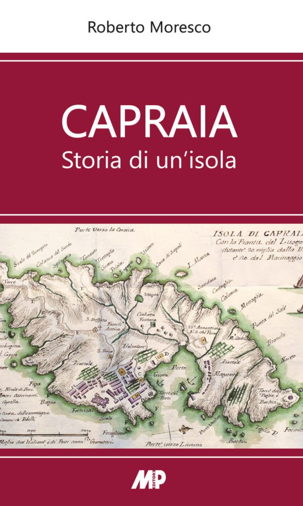 capraia. storia di un'isola