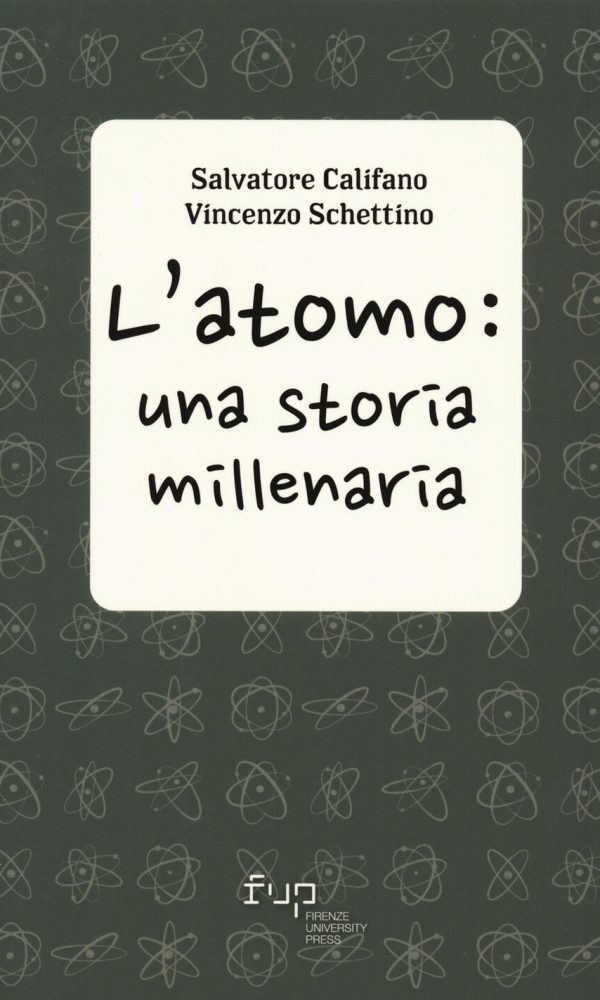 Atomo: una storia millenaria (L')