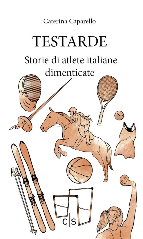 Testarde. Storie di atlete italiane dime