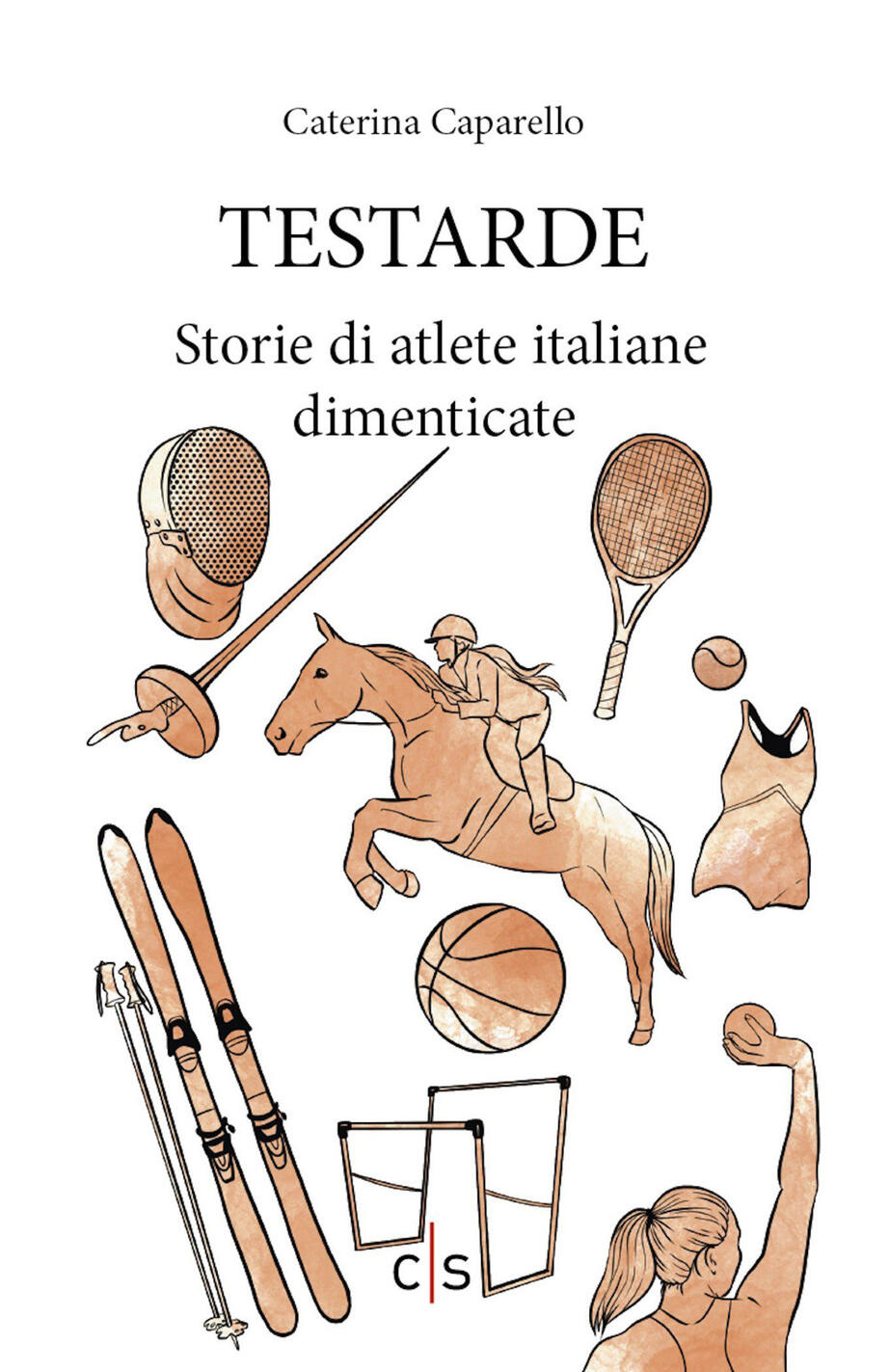 Testarde. Storie di atlete italiane dime