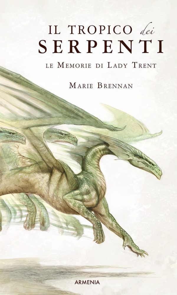 Il tropico dei serpenti. le memorie di Lady Trent