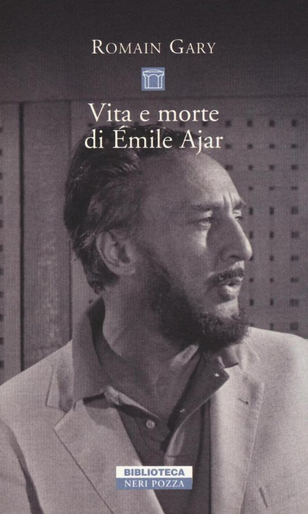 Vita e morte di Émile Ajar