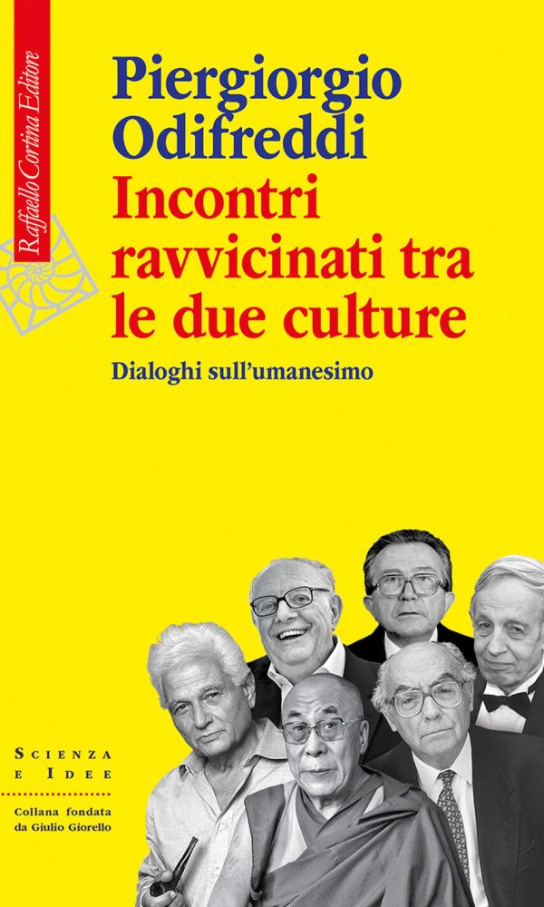 incontri ravvicinati tra le due culture. dialoghi sull'umanesimo