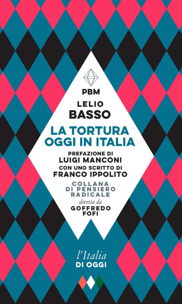 TORTURA OGGI IN ITALIA