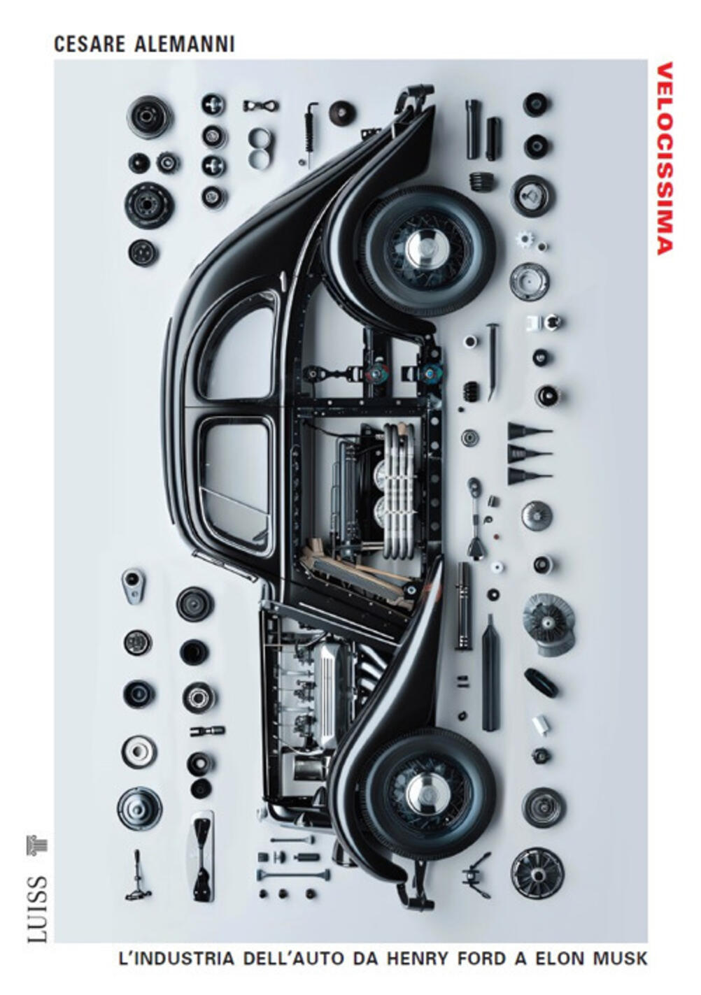 velocissima. l'industria dell'auto da henry ford a elon musk