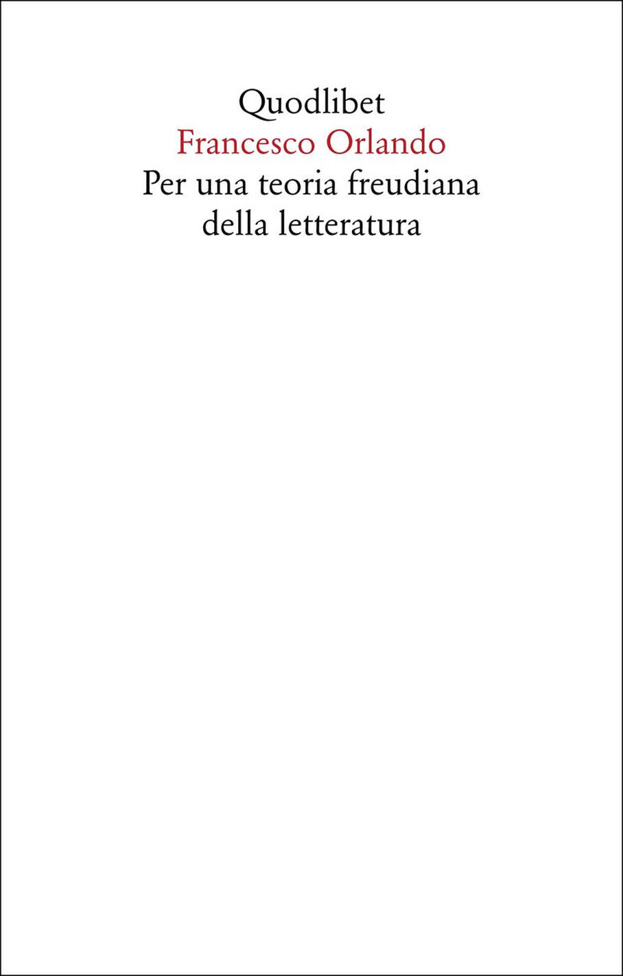 Per Una Teoria Freudiana Della Letteratura