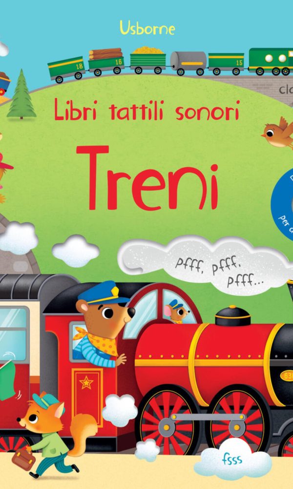 treni. libri tattili sonori. ediz. a colori
