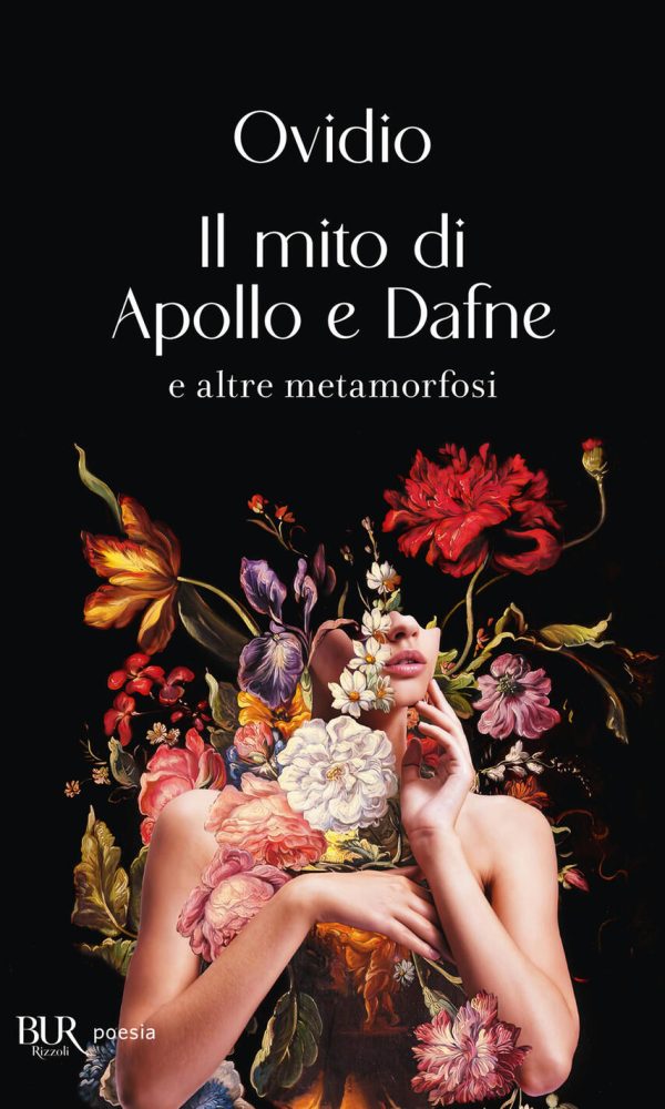 mito di apollo e dafne e altre metamorfosi (il)