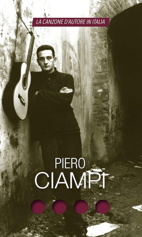 piero ciampi. la canzone d'autore in italia