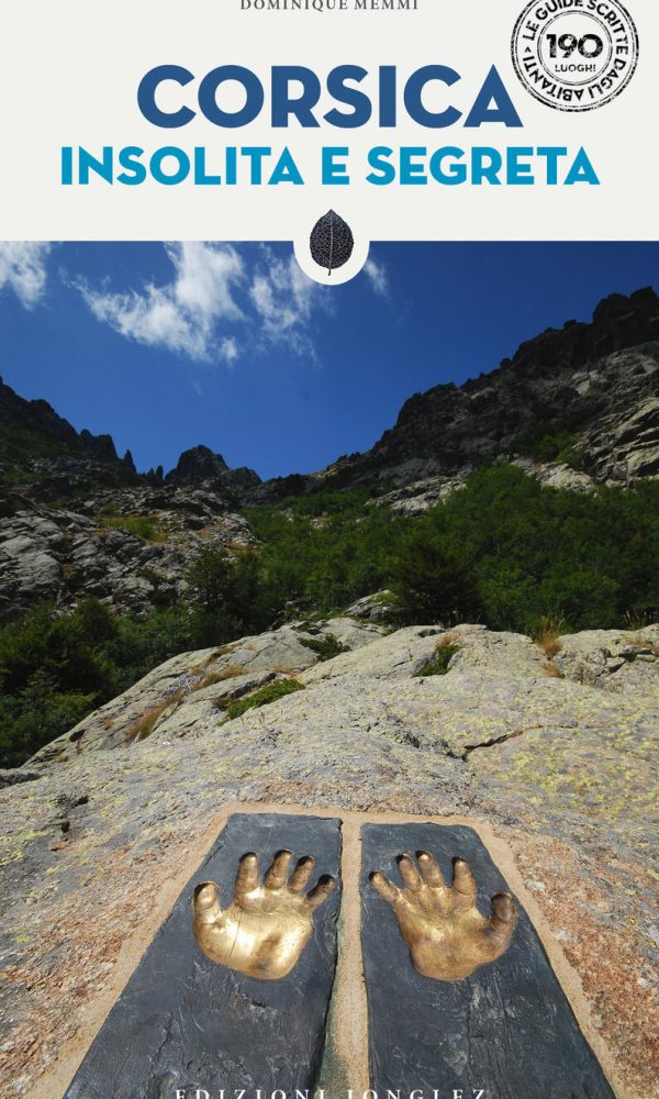 Corsica insolita e segreta
