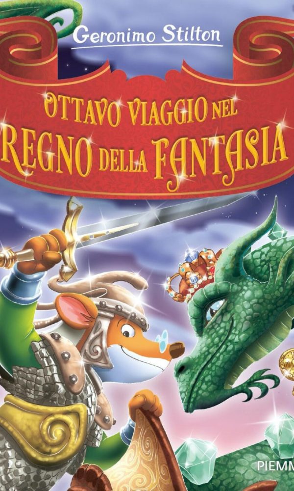 Ottavo viaggio nel Regno della Fantasia