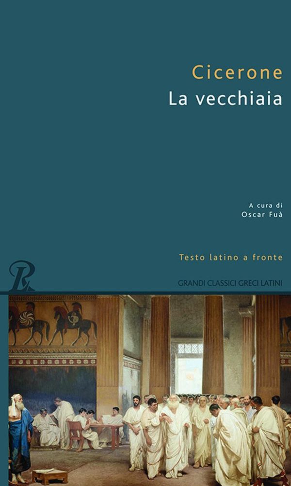 Vecchiaia. Testo latino a fronte (La)