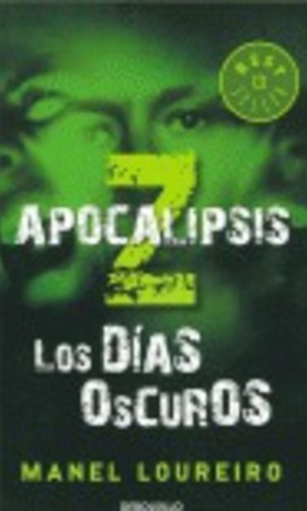 APOCALIPSES Z LOS DIAS OSCUROS