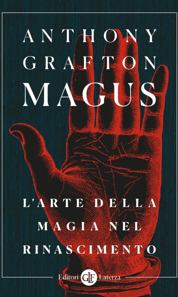 Magus. L'arte Della Magia Nel Rinascimento