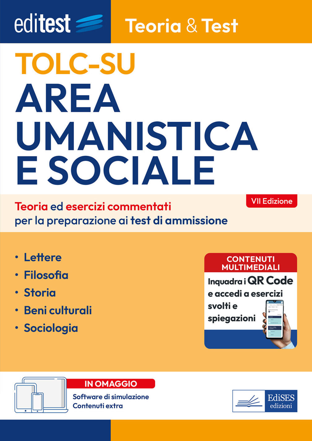editest tolc-su area umanistica e sociale. teoria ed esercizi commentati per la preparazione ai test di ammissione. con software di