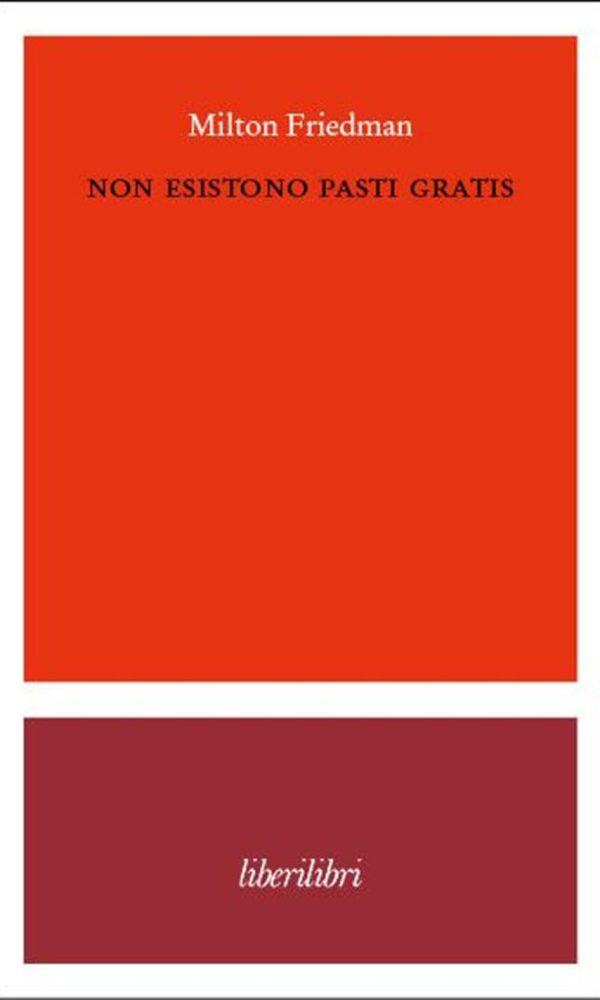 Non esistono pasti gratis