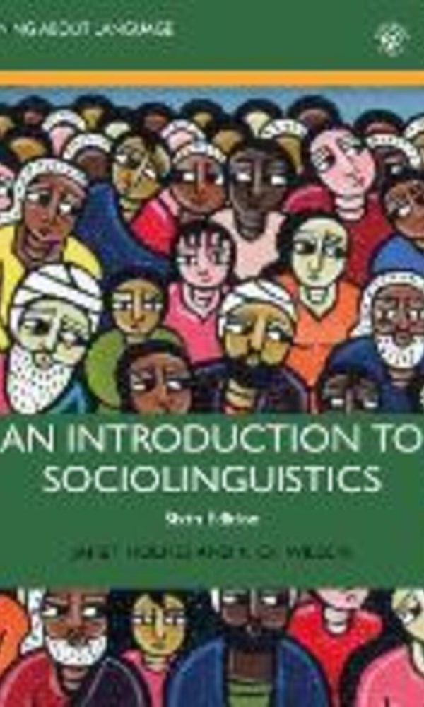 NTRODUCTION TO SOCIOLINGUISTICS