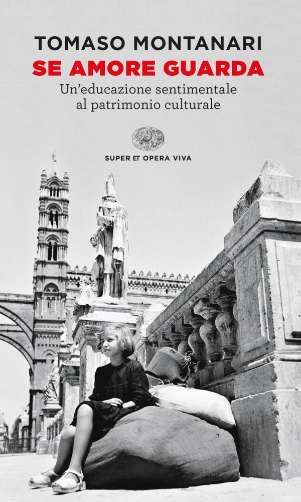 Se amore guarda. Un'educazione sentiment