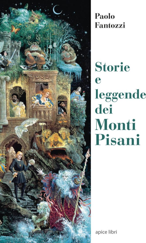 Storie e leggende dei Monti Pisani