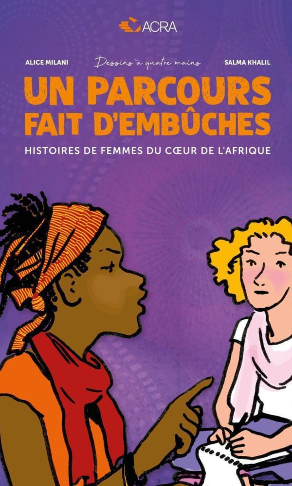 parcours fait d'embûches. histoires de femmes du cour de l'afrique (un)