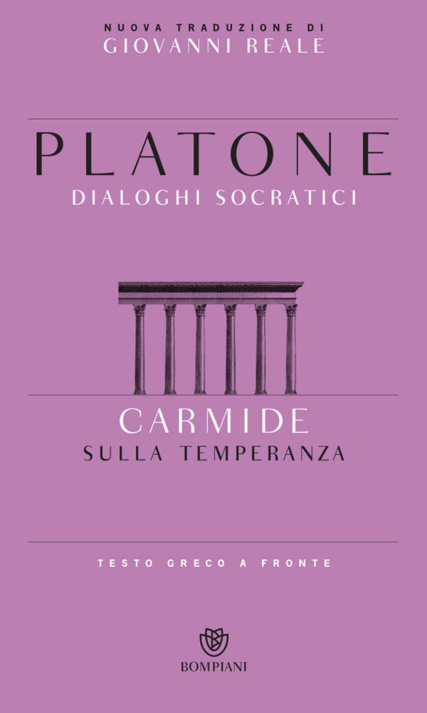 Carmide. Sulla temperanza. Testo greco a