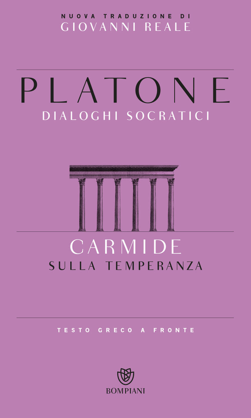 Carmide. Sulla temperanza. Testo greco a