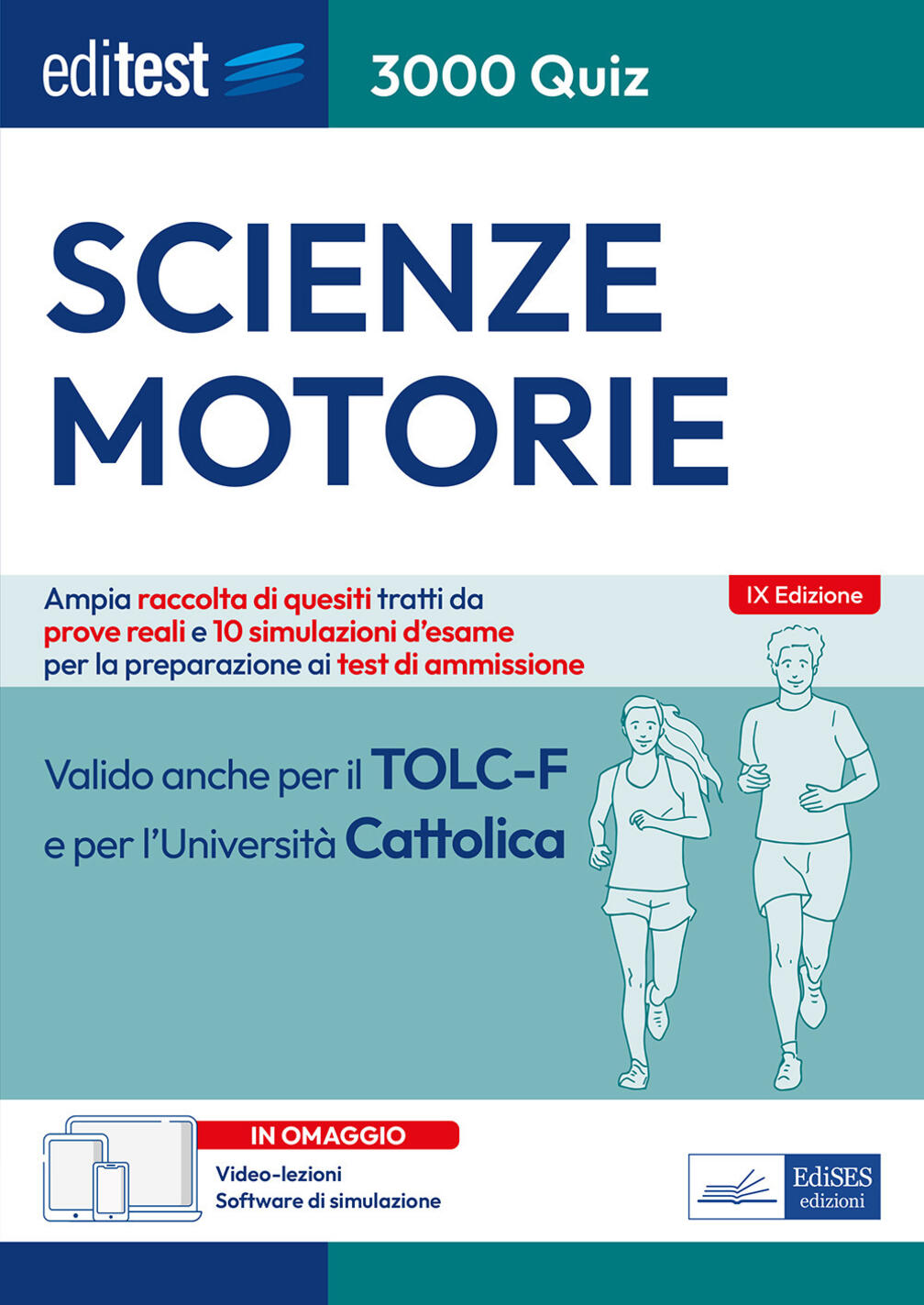 editest. scienze motorie. 3000 quiz. ampia raccolta di quesiti tratti da prove reali e 10 simulazioni d'esame per la preparazione ai