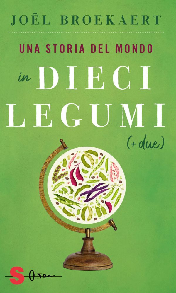 storia del mondo in dieci legumi (+ due) (una)