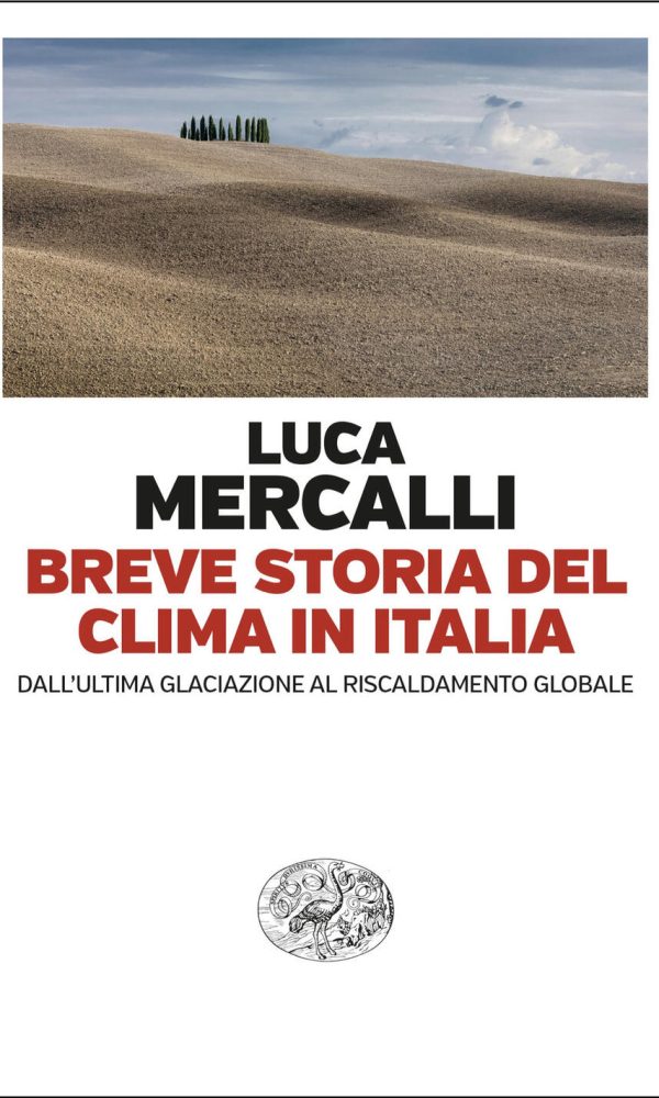 Breve storia del clima in Italia. Dall'u