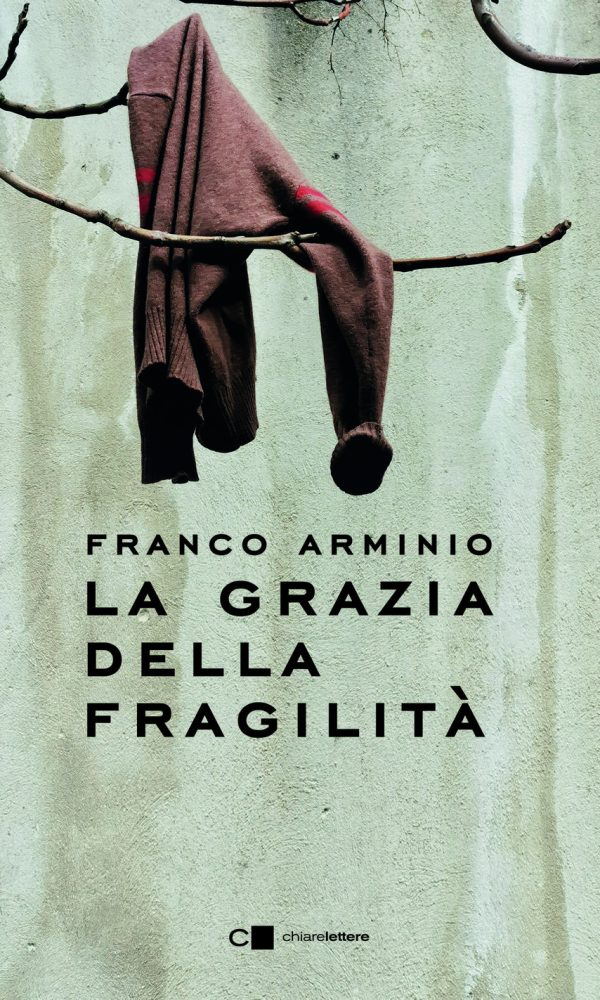 LA GRAZIA DELLA FRAGILITA'